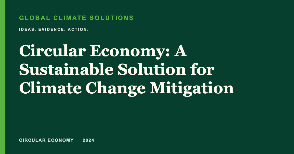 Editorial title card for Circular Economy: A Sustainable Solution for Climate Change Mitigation