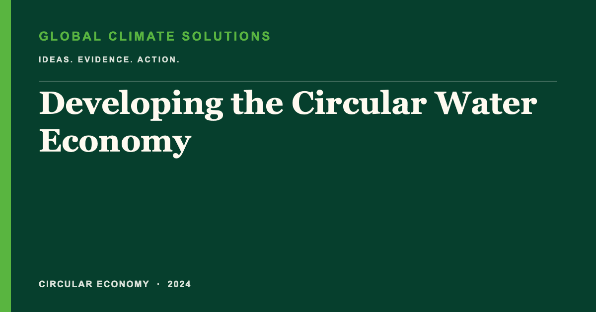 Editorial title card for Developing the Circular Water Economy