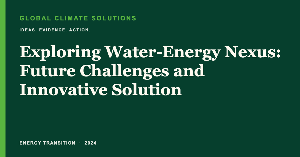 Editorial title card for Exploring Water-Energy Nexus: Future Challenges and Innovative Solution