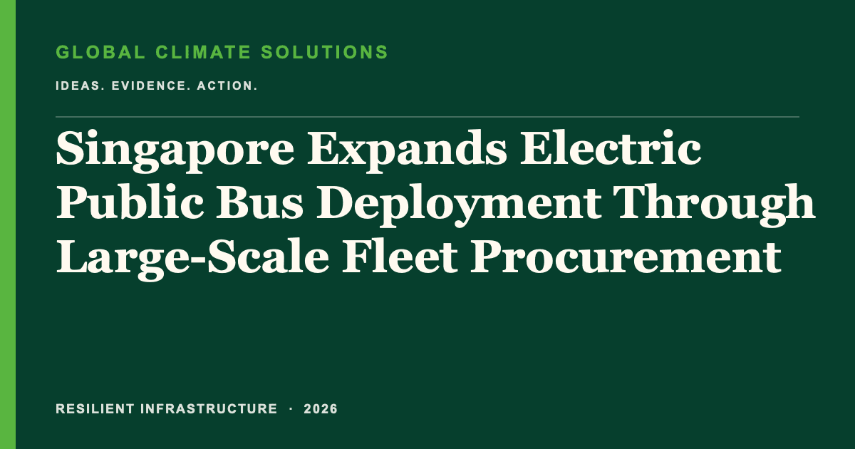 Editorial title card for Singapore Expands Electric Public Bus Deployment Through Large-Scale Fleet Procurement