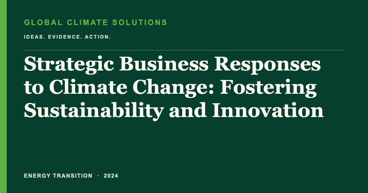 Editorial title card for Strategic Business Responses to Climate Change: Fostering Sustainability and Innovation