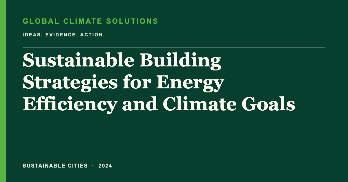 Editorial title card for Sustainable Building Strategies for Energy Efficiency and Climate Goals