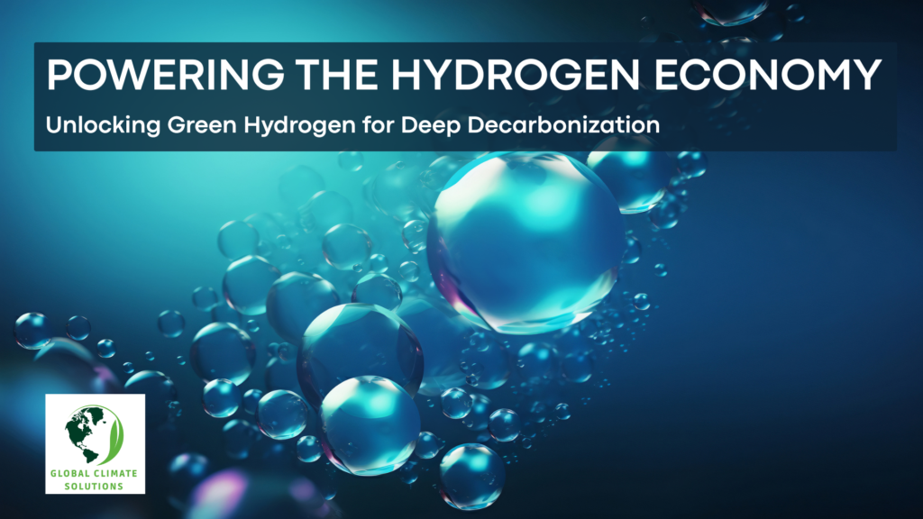Abstract blue hydrogen molecule illustration with the title “Powering the Hydrogen Economy” and the Global Climate Solutions logo.